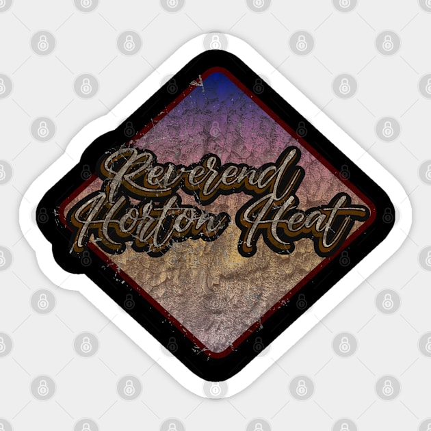 Reverend Horton Heat vintage design on top Sticker by agusantypo